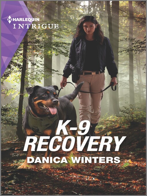 Title details for K-9 Recovery by Danica Winters - Available
